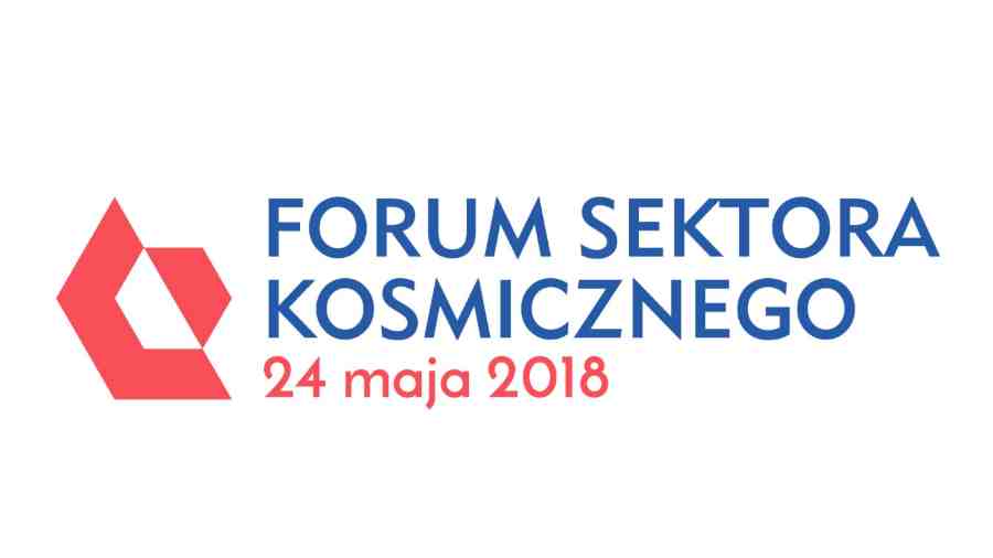 Polski sektor kosmiczny coraz mocniejszy. Końcem maja Forum Sektora Kosmicznego 2018
